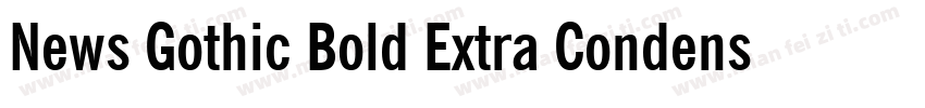 News Gothic Bold Extra Condensed字体转换